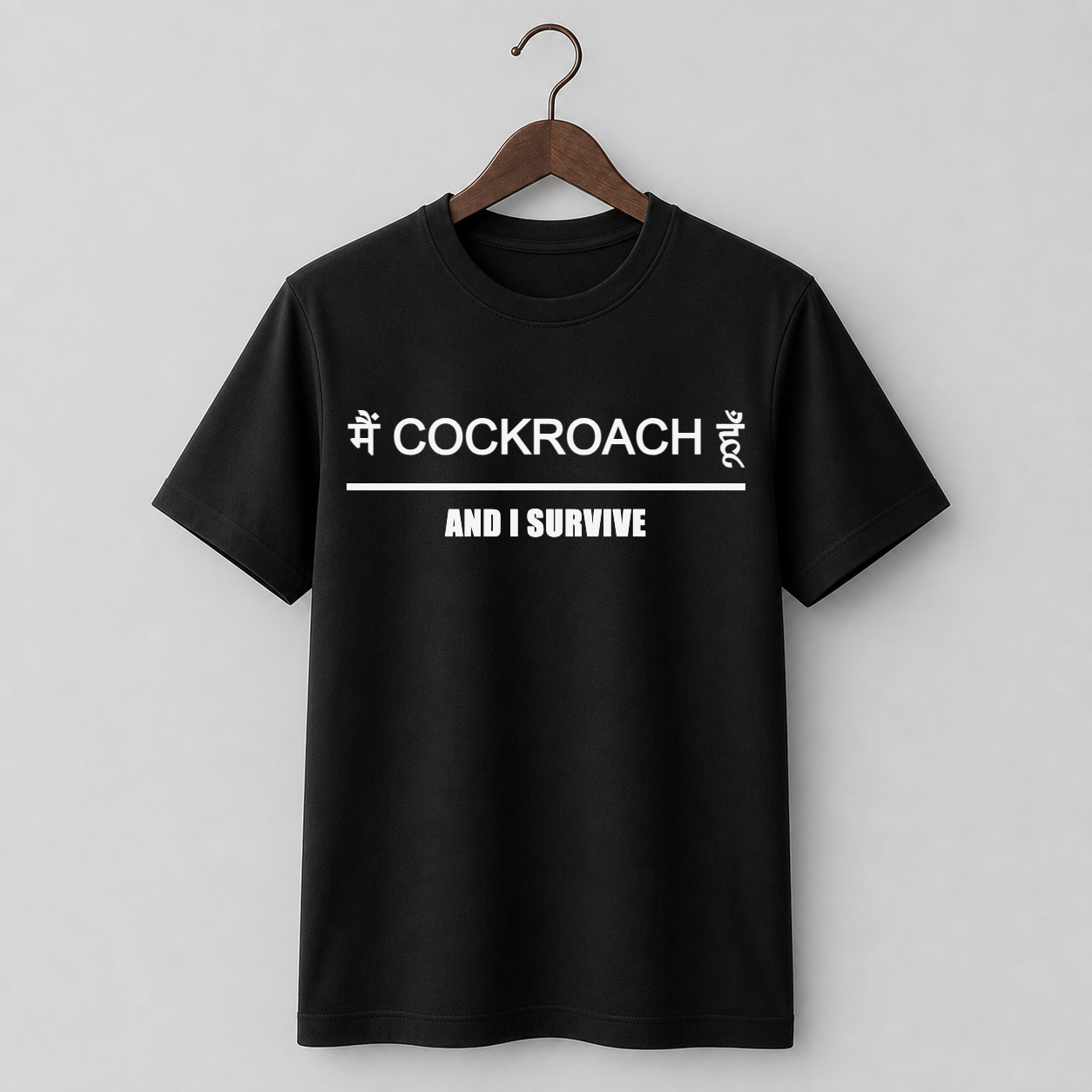 ME COCKROACH AUR I SURVIVE | Cockroach Janta Party T-Shirt
